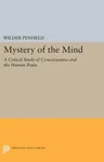 Mystery of the Mind, Wilder Penfield