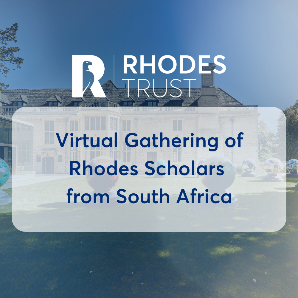 A Virtual Gathering of Rhodes Scholars from South Africa