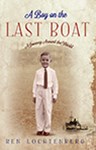 A Boy on the Last Boat: A Journey Around the World, Dr Ben Lochtenberg (Western Australia & Brasenose 1954)