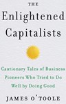 The Enlightened Capitalists, James O'Toole (California &	Hertford	1966)