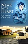 Near To the Heart, Richard Crocker (Alabama & Queen's 1970)
