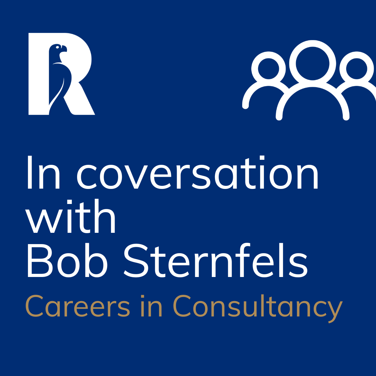 In conversation with Bob Sternfels: Careers in Consultancy