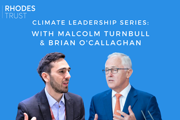 Thumb Nail of Climate Leadership Series: Brian O'Callaghan and Malcolm Turnbull