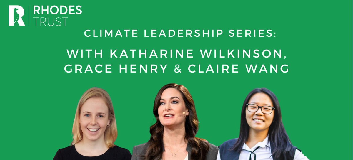 Climate Leadership Series: Claire Wang, Grace Henry and Katharine Wilkinson