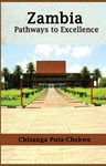 Zambia: Pathways to Excellence, Chisanga Chekwe (Zambia & Exeter 1976)