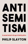 Antisemitism, Philip Slayton (Manitoba & Exeter 1965)