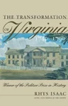 The Transformation of Virginia, 1740-1790, Rhys Isaac (Cape Province & Balliol 1959)