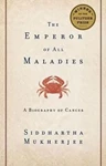 The Emperor of All Maladies, Siddhartha Mukherjee (India & Magdalen 1993)
