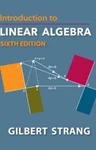 Introduction to Linear Algebra, Gilbert Strang (Massachusetts & Balliol 1955)