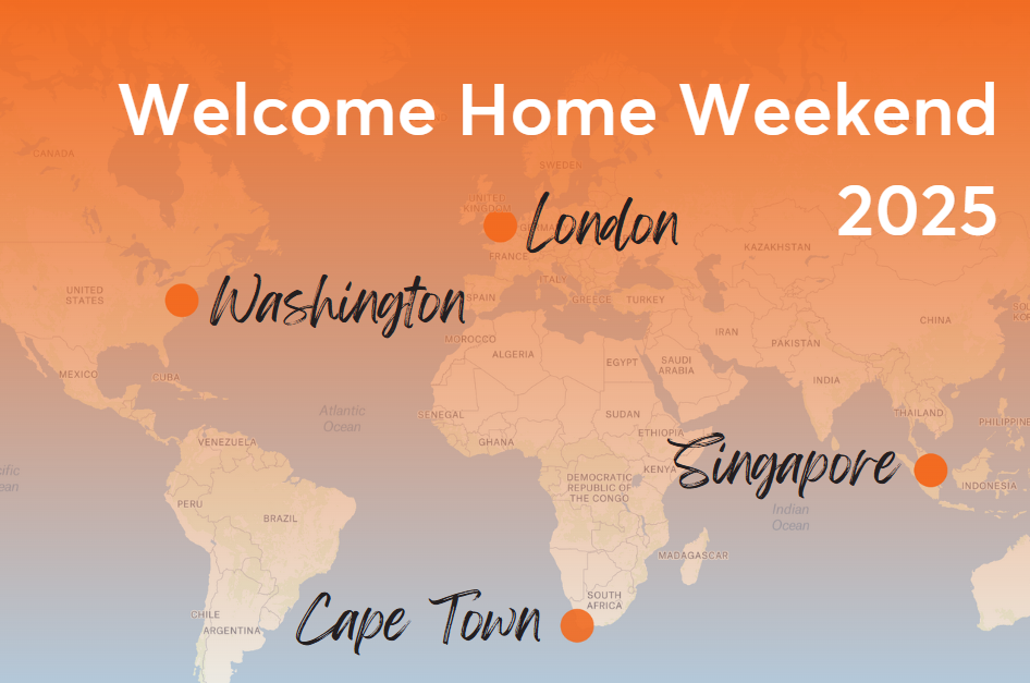 Welcome Home Weekend banner, depicting a map and 4 main locations where the weekend will be held; Washington, London, Singapore and Cape Town.