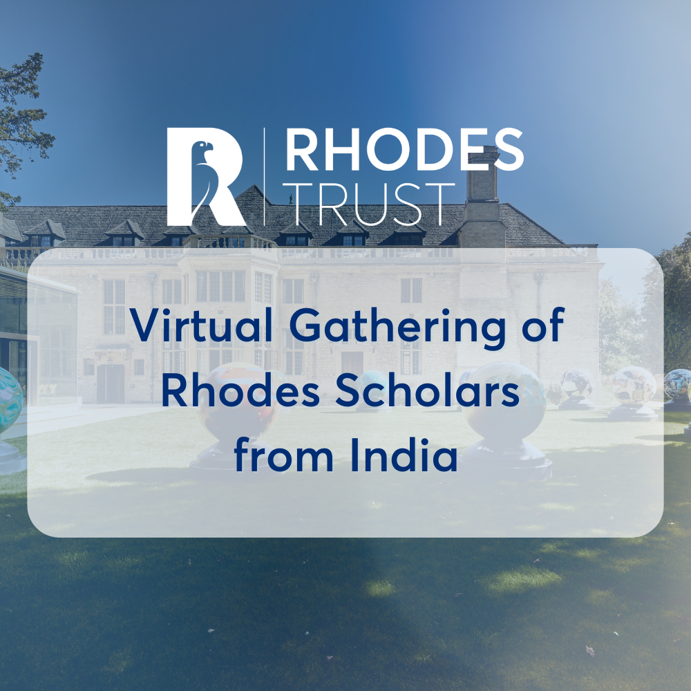 A Virtual Gathering of Rhodes Scholars from India