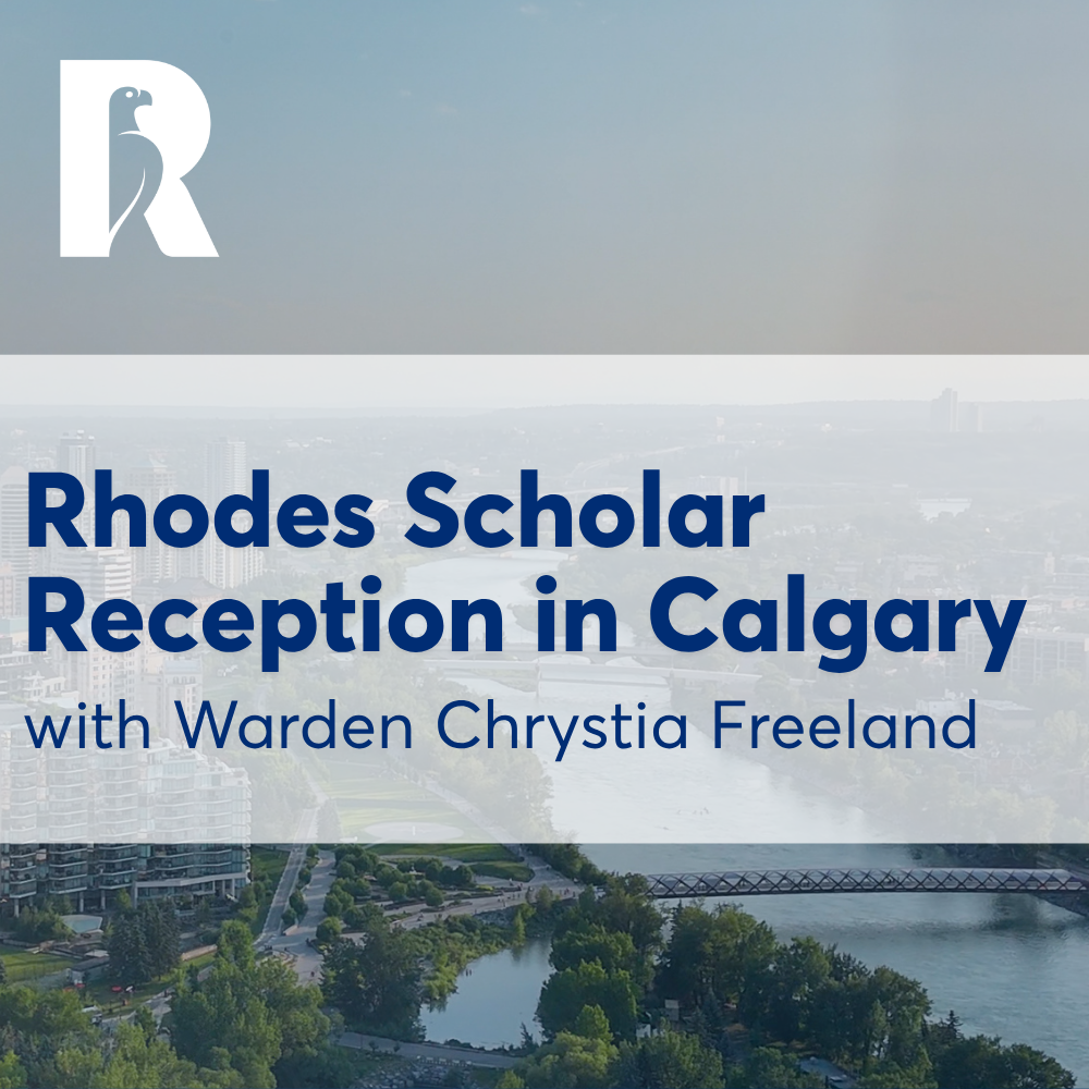 Rhodes Scholar Reception in Calgary with Warden Chrystia Freeland
