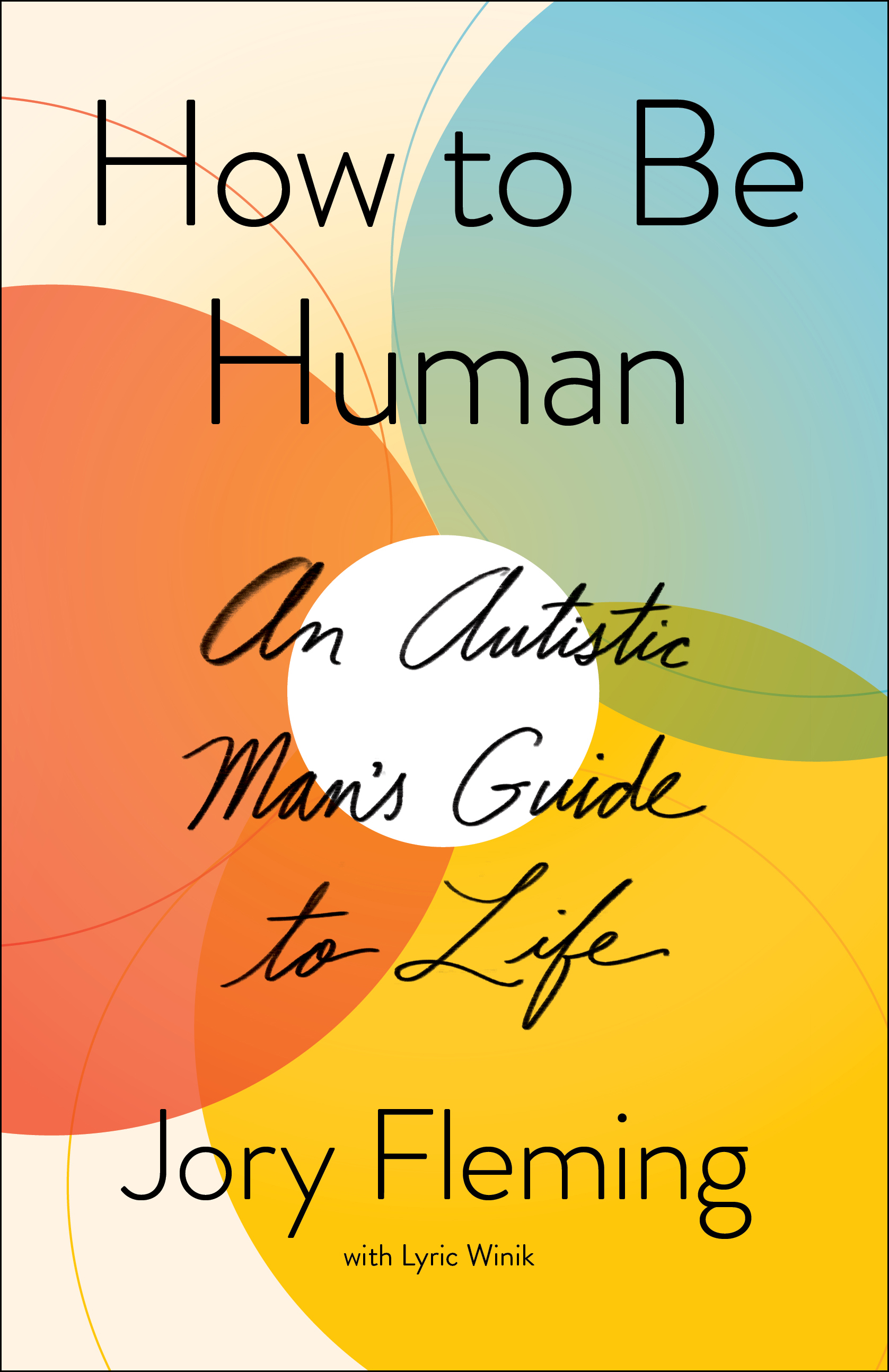 How to Be Human, Jory Fleming (South Carolina & Worcester 2017)