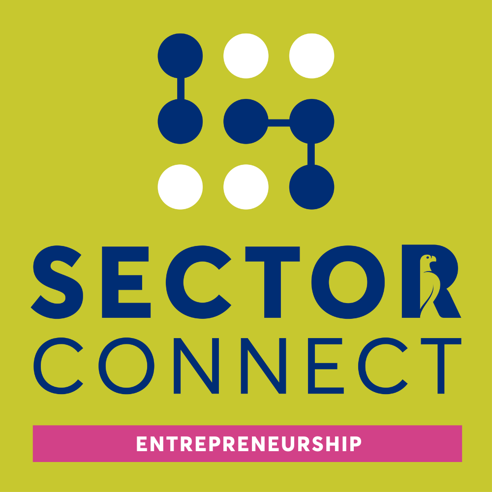 Sector Connect: Entrepreneurship (1:00 pm PT/4:00 pm ET/9:00 pm GMT)