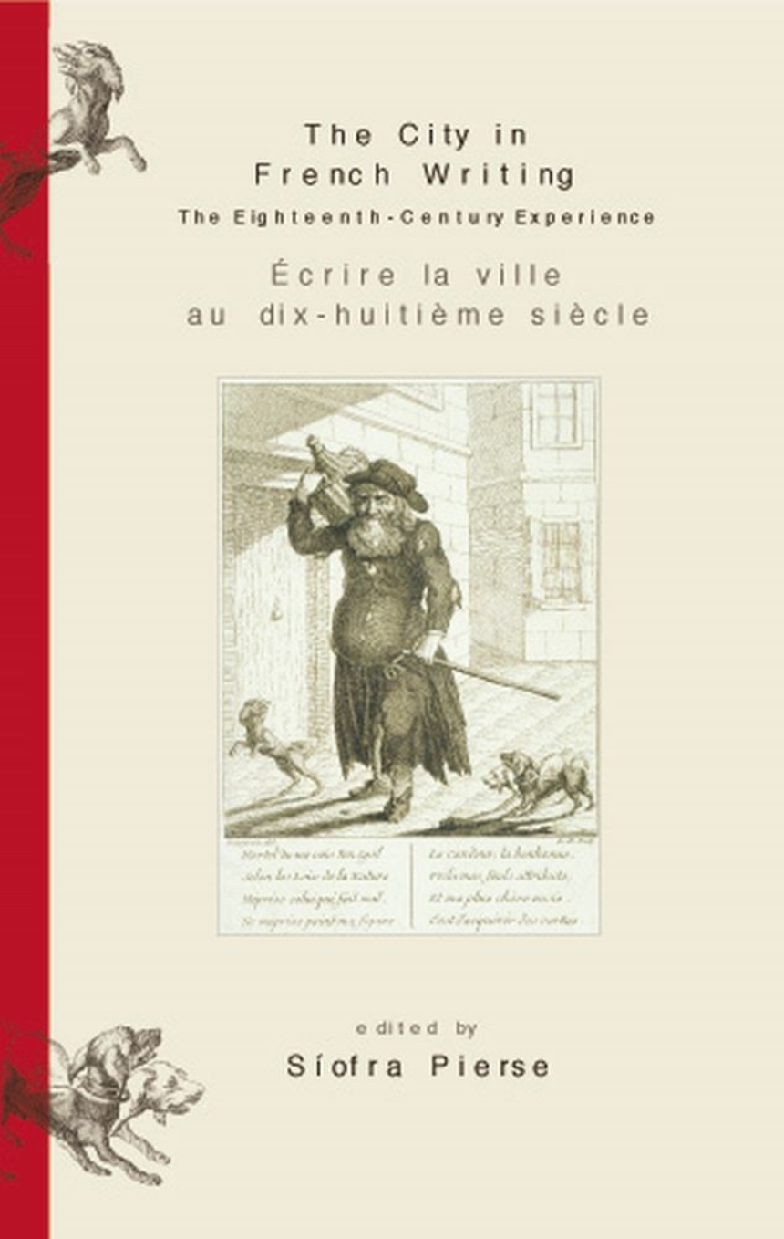 The City in French Writing, Síofra Pierse (Ireland & Trinity 1994)