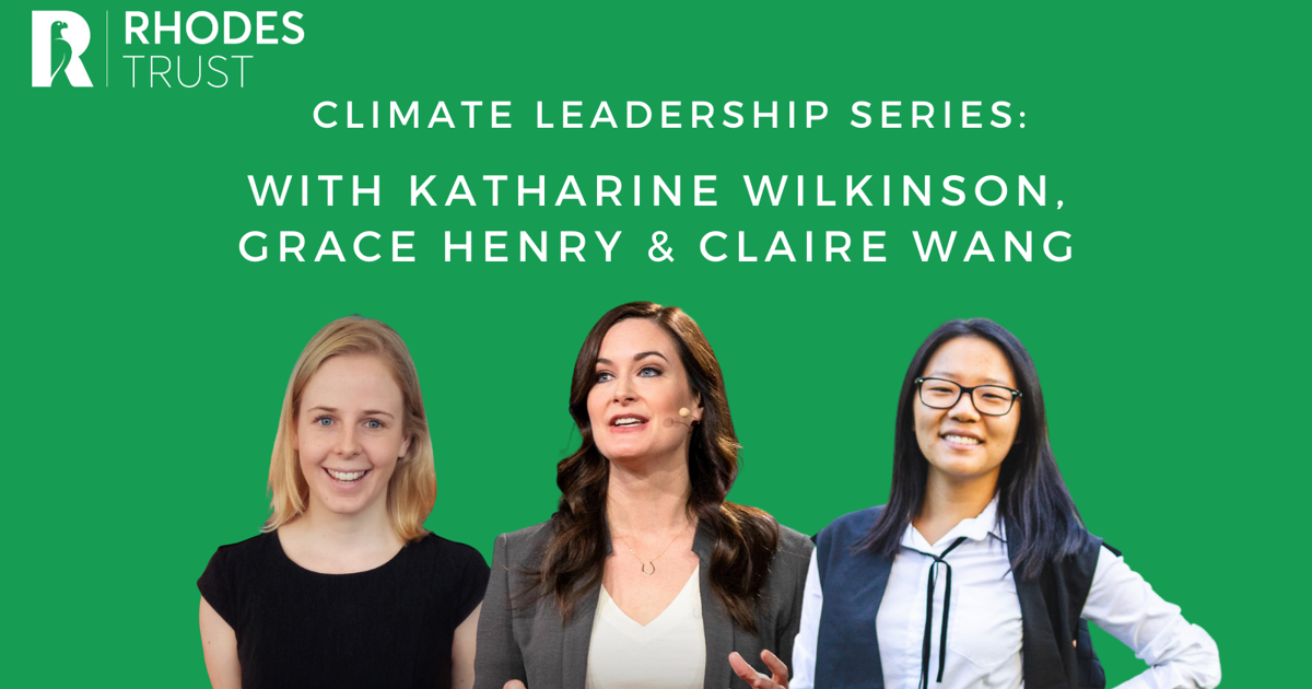 Climate Leadership Series: Claire Wang, Grace Henry and Katharine ...