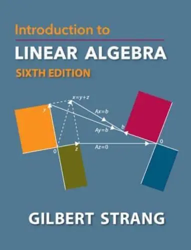Introduction to Linear Algebra, Gilbert Strang (Massachusetts & Balliol 1955)