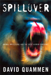 Spillover, David Quammen (Ohio & Merton 1970)
