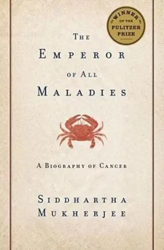 The Emperor of All Maladies, Siddhartha Mukherjee (India & Magdalen 1993)