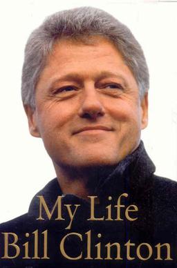 My Life, Bill Clinton (Arkansas & University 1968)