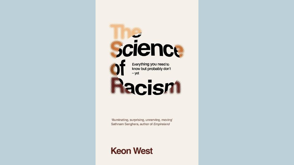 The Science Of Racism