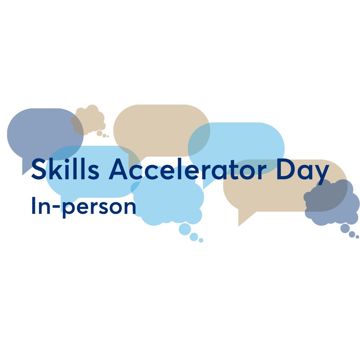 Skills Accelerator Day: Foundations for professional success (In-person)