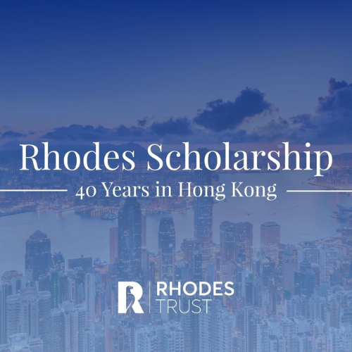 40 Years of the Rhodes Scholarship in Hong Kong